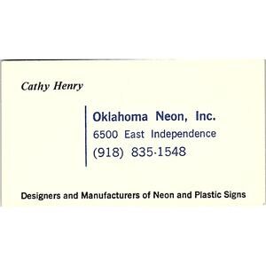Oklahoma Neon, Inc. Plastic Signs Cathy Henry Vintage Business Card SSB4-15